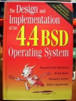 Cover of The Design and Implementation of the 4.4BSD Operating System