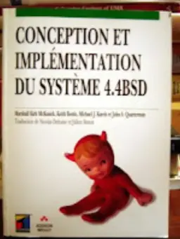 Cover of Conception et Implémentation du Système 4.4BSD